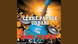 Cekke Papole Uddani