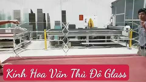 Kính Khắc CNC - Kính Hoa Văn - Kính Trang Trí - Kính Nghệ Thuật - Thủ Đô Glass