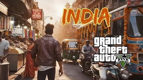 GTA 5: India  Re imagined with AI