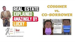 What's the Difference between Co-borrower & Co-signer? -- || Real Estate Explained #183