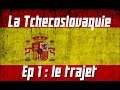 La Tchécoslovaquie - Episode 1 : le trajet