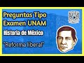 Historia de México UNAM Preguntas (Reforma liberal)