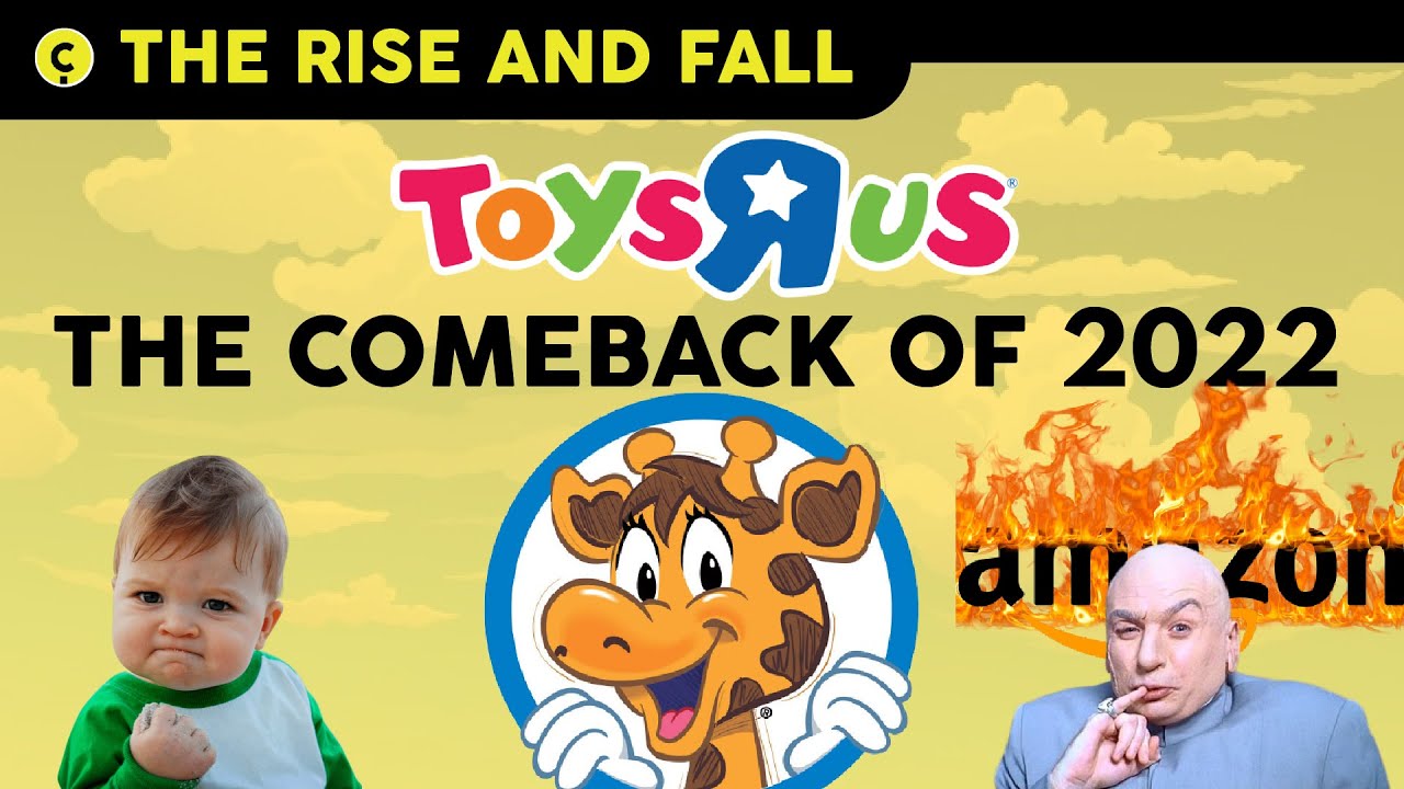 How Toys R Us is Coming Back in 2021 & 2022! Rise and Fall (and Rise