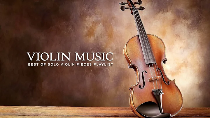 Violin Music | Relaxing Violin Melodies for Study & Focus