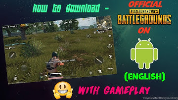 PUBG Mobile English [ANDROID] - How to install + Gameplay