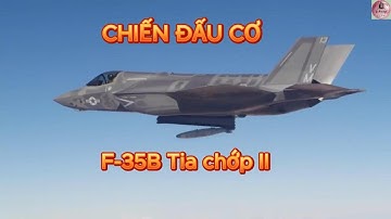 CHIẾN ĐẤU CƠ F-35B TIA CHỚP