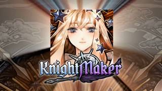 Knight Maker