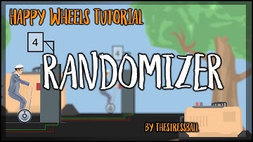 Happy Wheels Advanced Tutorial #6 - Randomizer