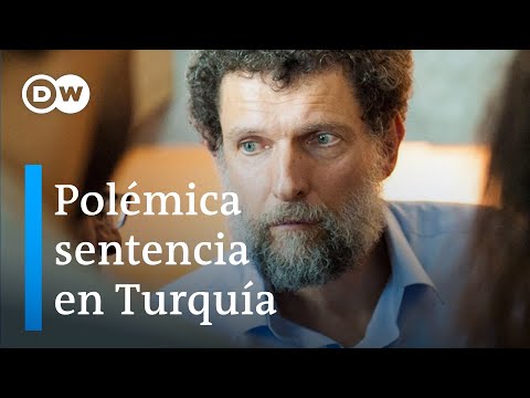 Cadena perpetua a Osman Kavala