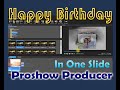 Free Project Happy Birthday of Proshow Producer