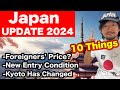 JAPAN HAS CHANGED | 10 New Things to Know Before Traveling to Japan 2024 | What's New?