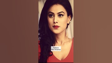 Before and Now 😍🔥 Nia Sharma #shorts #niasharma #youtubeshorts #viral