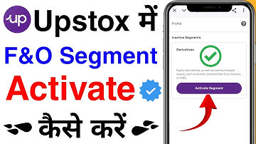 Upstox Me Future And Option Kaise Activate Kare | How To Activate f&o Segment In Upstox