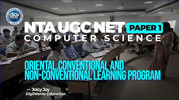 NTA UGC NET Paper 1 | Oriental,conventional and Non-conventional learning program | Computer Science