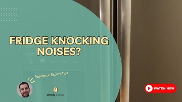 Fridge Knocking Noise? Don