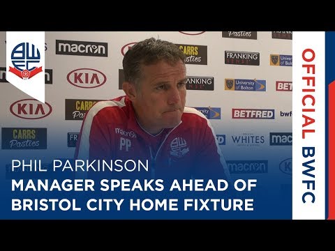 PHIL PARKINSON | Manager speaks ahead of Bristol City home fixture