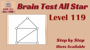 Brain Test All Star Level 119 – Quick & Easy Solution!