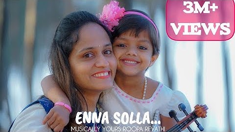 Enna Solla - Thangamagan | Roopa Revathi ft. Shivaradhya | Violin Cover | Dhanush