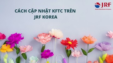 HƯỚNG DẪN THÊM TÀI KHOẢN RÚT TIỀN TỰ ĐỘNG (AUTO DEBIT) TRÊN ỨNG DỤNG JRF KOREA