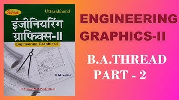 B.A. THREAD | British Association Thread | B.A. THREAD drawing | इंजीनियरिंग ड्राइंग | PART - 2