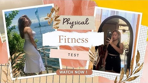 Physical Fitness Assessment | Module 2 | PED026