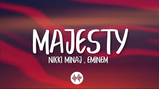 Nicki Minaj - Majesty Ft Eminem &amp; Labrinth (Queen)