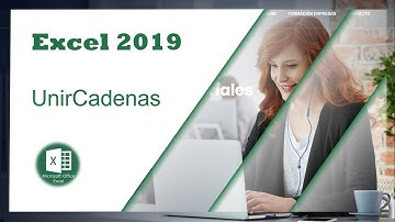 Novedades Excel 2019 - Función UnirCadenas