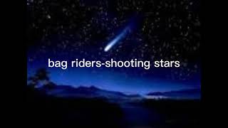 bag riders - shooting stars Resimi