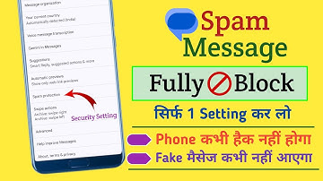 Spam Message Kaise Band Kare | How To Stop Spam Messages | Fully Blocked Spam & Fake Message |