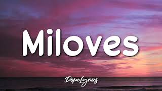 Miloves (OTW SAYO) - King Badger (Lyrics) | Di ko kaya na malimot ang pagibig mo