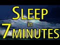 Fall asleep in 7 minutes. Stress relief and meditation video.