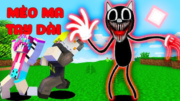 ONE VÀ NOOB YETI THÀNH CÔNG TRIỆU HỒI CON MÈO MA TAY DÀI TRONG MINECRAFT