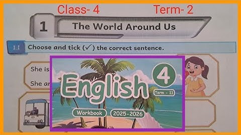 🌎 The World Around Us, Class- 4, English workbook answers term2 