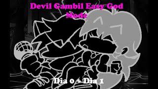 Intentando Pasandome Devil Gambit Easy God mode Dia 0+1 (Shaggy x Matt God Mode Collection) Parte 8