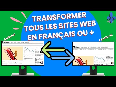 Vidéo: Comment traduire un site Web entier en anglais ?