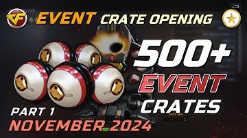 CrossFire WE - Opening Event Crates (November 2024) - Part 1