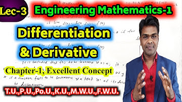 Lec-3 Differentiation and Derivative | Excellent Concept with Numerical T.U.,P.U.,PO.U.,M.W.U.,F.W.U