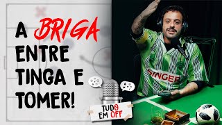 A BRIGA ENTRE TINGA E TOMER - Tudo em Off | Cortes do Duda Garbi