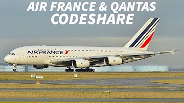 What does the QANTAS and AIR FRANCE CODESHARE Mean?