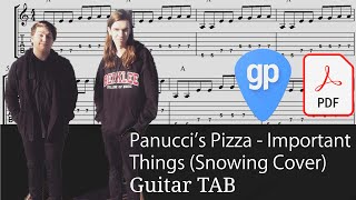 Panucci’s Pizza - Important Things (Snowing Cover) Guitar Tabs [TABS]