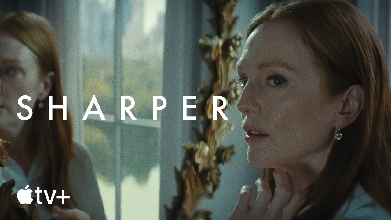 ⁣Sharper — Official Trailer | Apple TV+