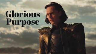 Every Time Glorious Purpose is said in Loki