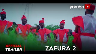 Zafura 2 Yoruba Movie 2023 | Official Trailer | Now Showing On Yorubaplus