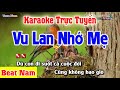 Vu Lan Nhớ Mẹ Karaoke Tone Nam Dễ Hát | Organ Thanh Ngân