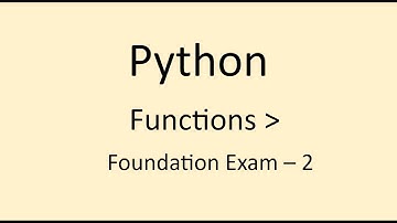Foundation Exam  - 2 || Functions || Python || NxtWave || CCBP