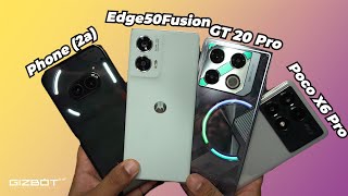 Infinix GT 20 Pro vs Moto Edge 50 Fusion vs Poco X6 Pro vs Nothing Phone 2a 🔋 Battery & Performance