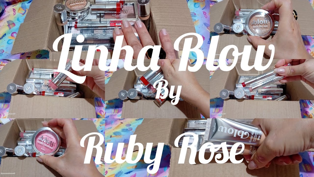 ABERTURA📦DE CAIXA📦RUBY ROSE💄LINHA BLOW💋PARTE 2💋POR THAIS HELENA