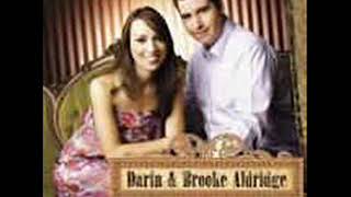 Darin & Brooke Aldridge ~ Sweetest Waste Of Time