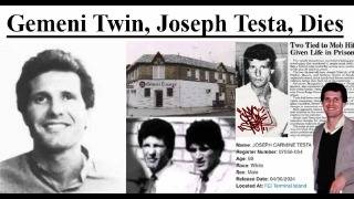 Gemeni Twin Joseph Testa Dies i Anthony Senter s status I Roy DeMeo Crew
