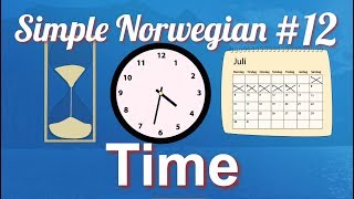 Simple Norwegian - Time